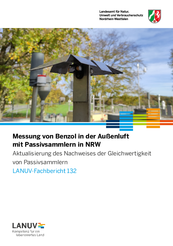 Messung von Benzol in der Außenluft mit Passivsammlern in NRW - Aktualisierung des Nachweises der Gleichwertigkeit von Passivsammlern