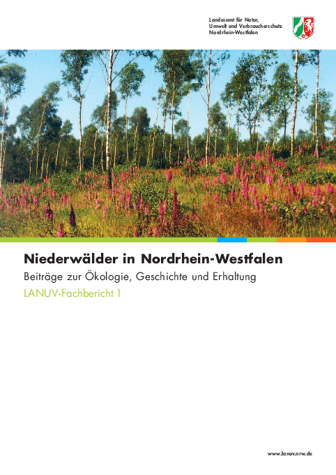 Niederwälder in Nordrhein-Westfalen - Beiträge zur Ökologie, Geschichte und Erhaltung
