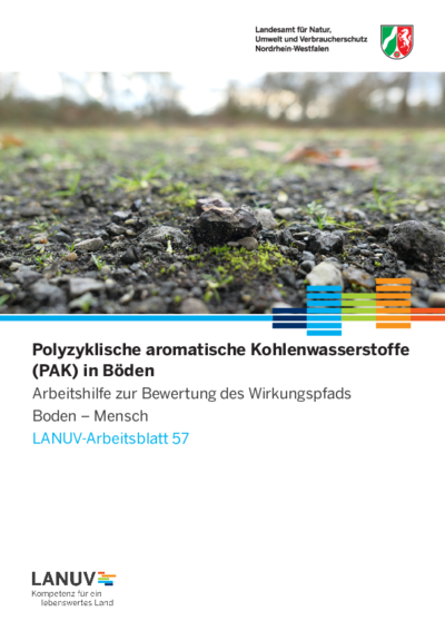 Polyzyklische aromatische Kohlenwasserstoffe (PAK) in Böden - Arbeitshilfe zur Bewertung des Wirkungspfads Boden – Mensch
