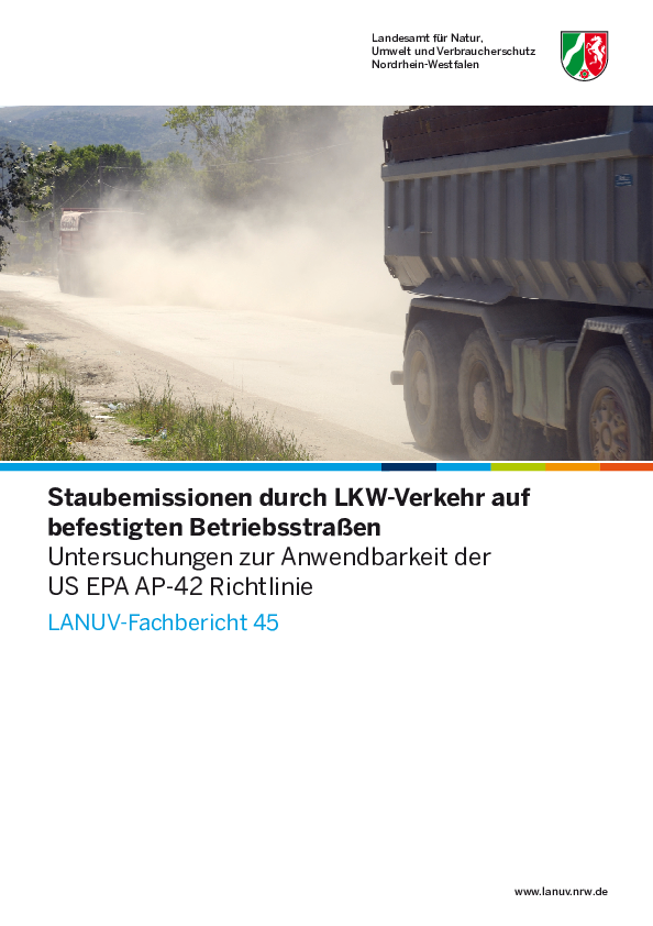 Staubemissionen durch LKW-Verkehr auf befestigten Betriebsstraßen
Untersuchungen zur Anwendbarkeit der US EPA AP-42 Richtlinie