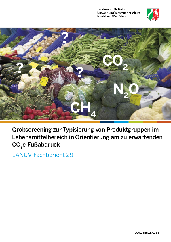 Grobscreening zur Typisierung von Produktgruppen im Lebensmittelbereich in Orientierung am zu erwartenden CO2e-Fußabdruck