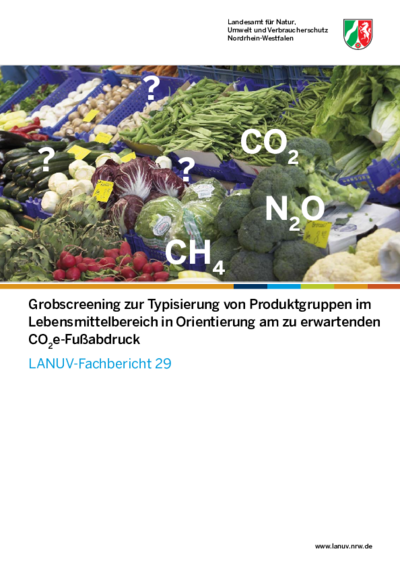 Grobscreening zur Typisierung von Produktgruppen im Lebensmittelbereich in Orientierung am zu erwartenden CO2e-Fußabdruck
