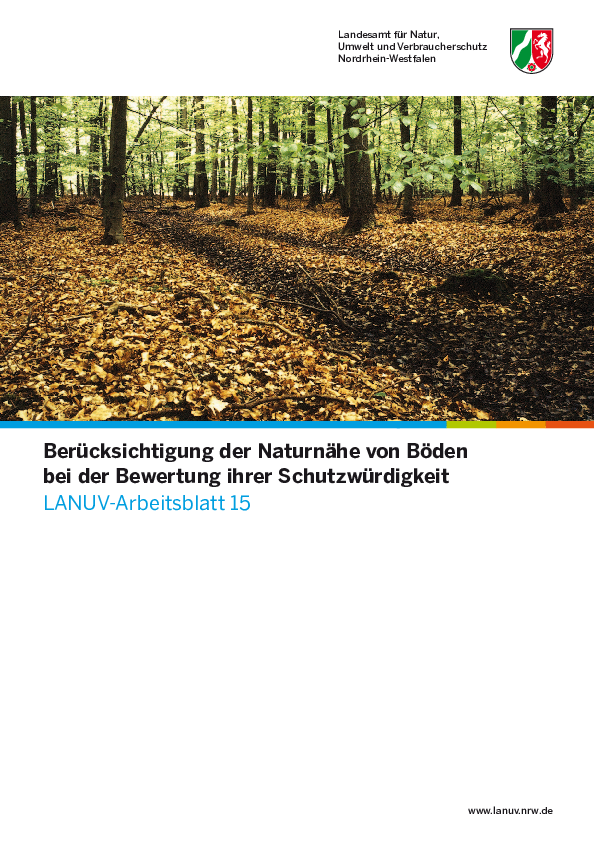Berücksichtigung der Naturnähe von Böden bei der Bewertung ihrer Schutzwürdigkeit