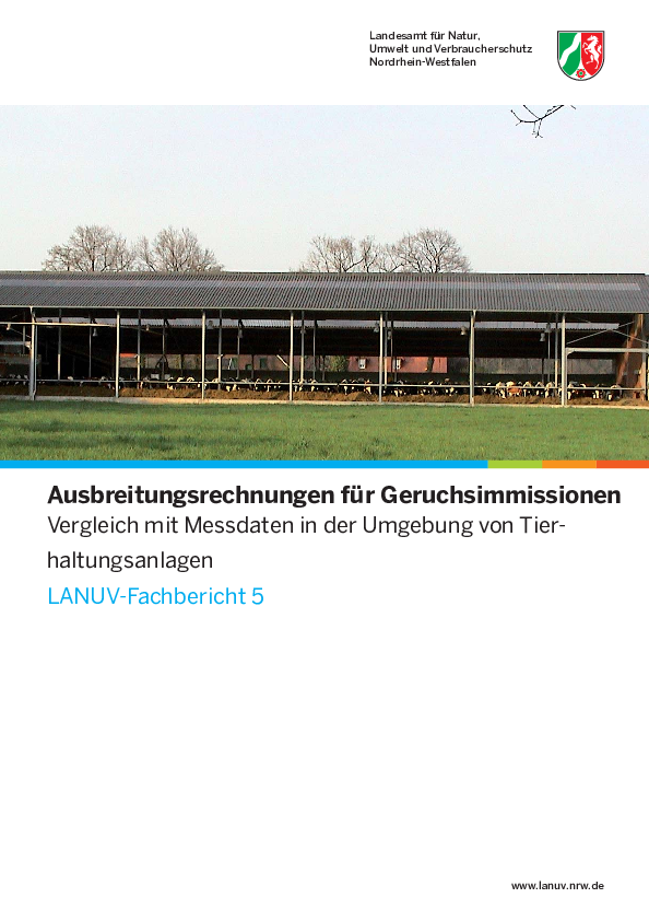 Ausbreitungsrechnungen für Geruchsimmissionen - Vergleich mit Messdaten in der Umgebung von Tierhaltungsanlagen