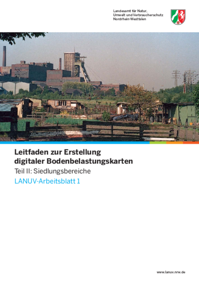 Leitfaden zur Erstellung digitaler Bodenbelastungskarten Teil II: Siedlungsbereiche